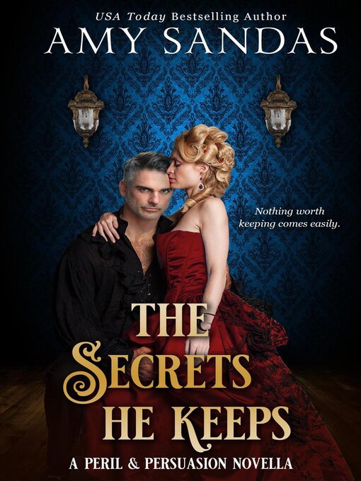 Title details for The Secrets He Keeps by Amy Sandas - Available